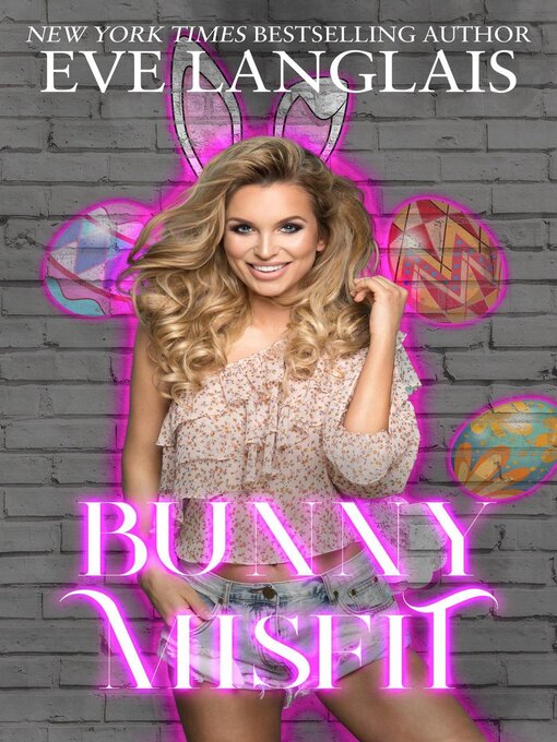 Title details for Bunny Misfit by Eve Langlais - Available